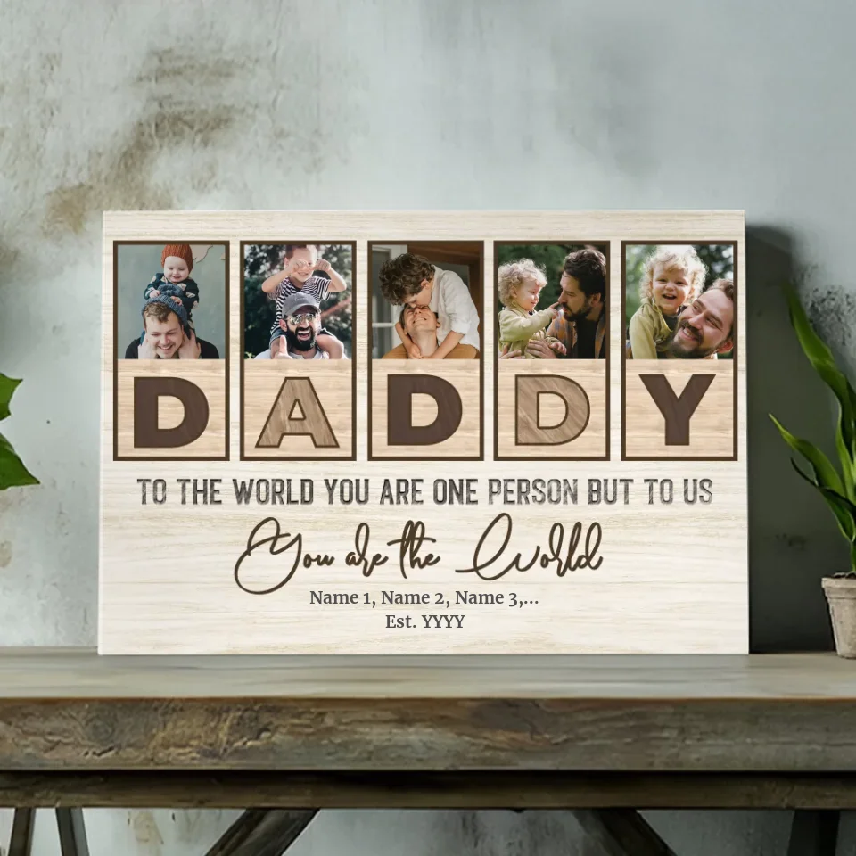 Dad is the World to My Life - Personalized Canvas Painting at 89Prints