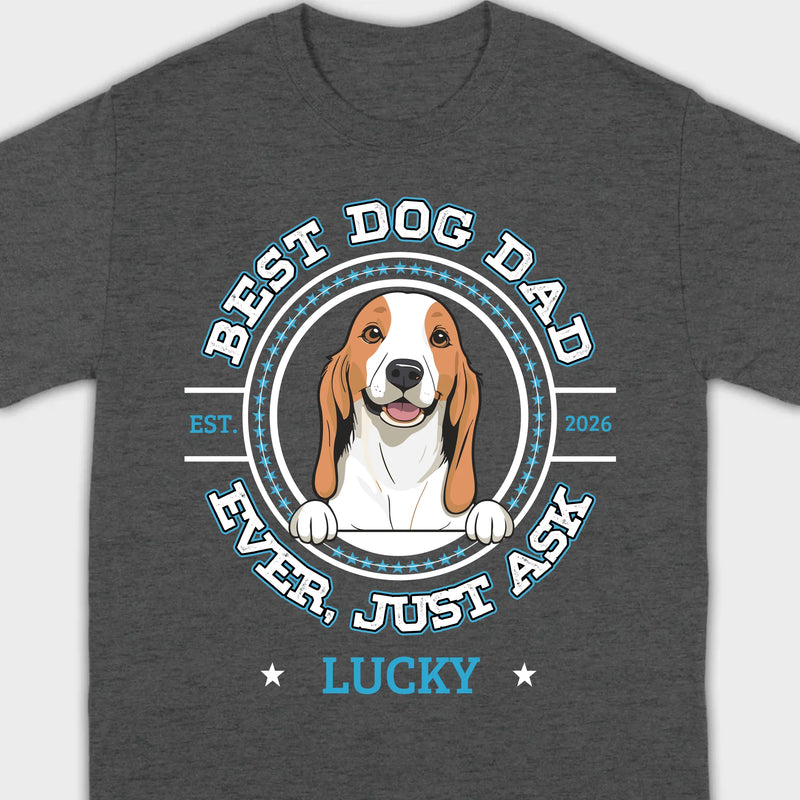 89Prints Custom Dog T-Shirt – 'Best Dog Dad Ever' Personalized with Your Dog's Name