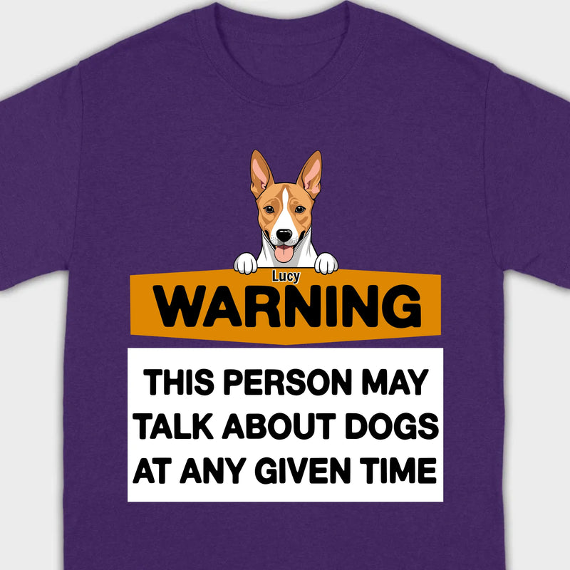 89Prints Personalized Dog T-Shirt - Warning: Dog Lover Alert!