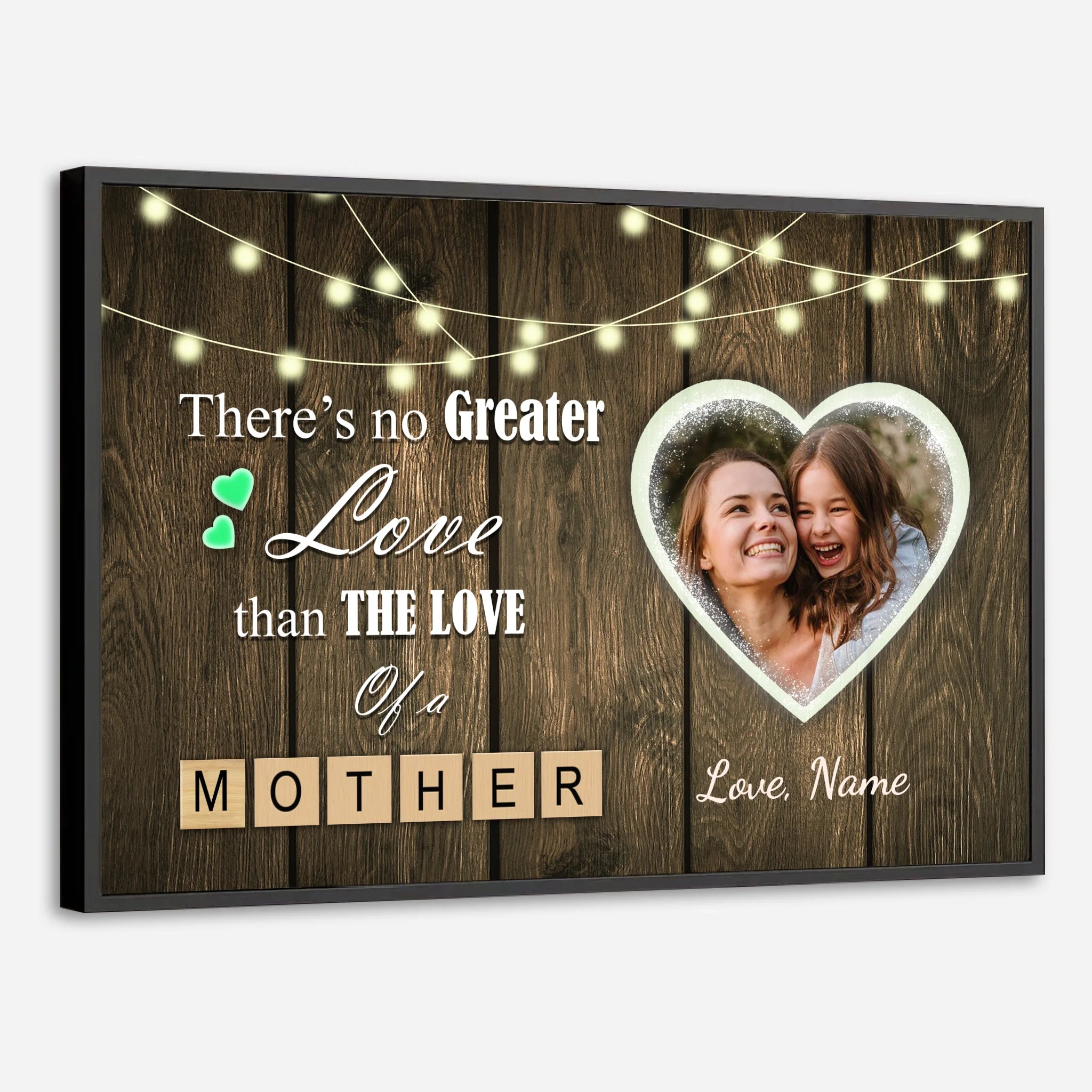 There Is No Love Greater Than a Mother’s Love – Personalized Mom Poster with Photo - 89Prints