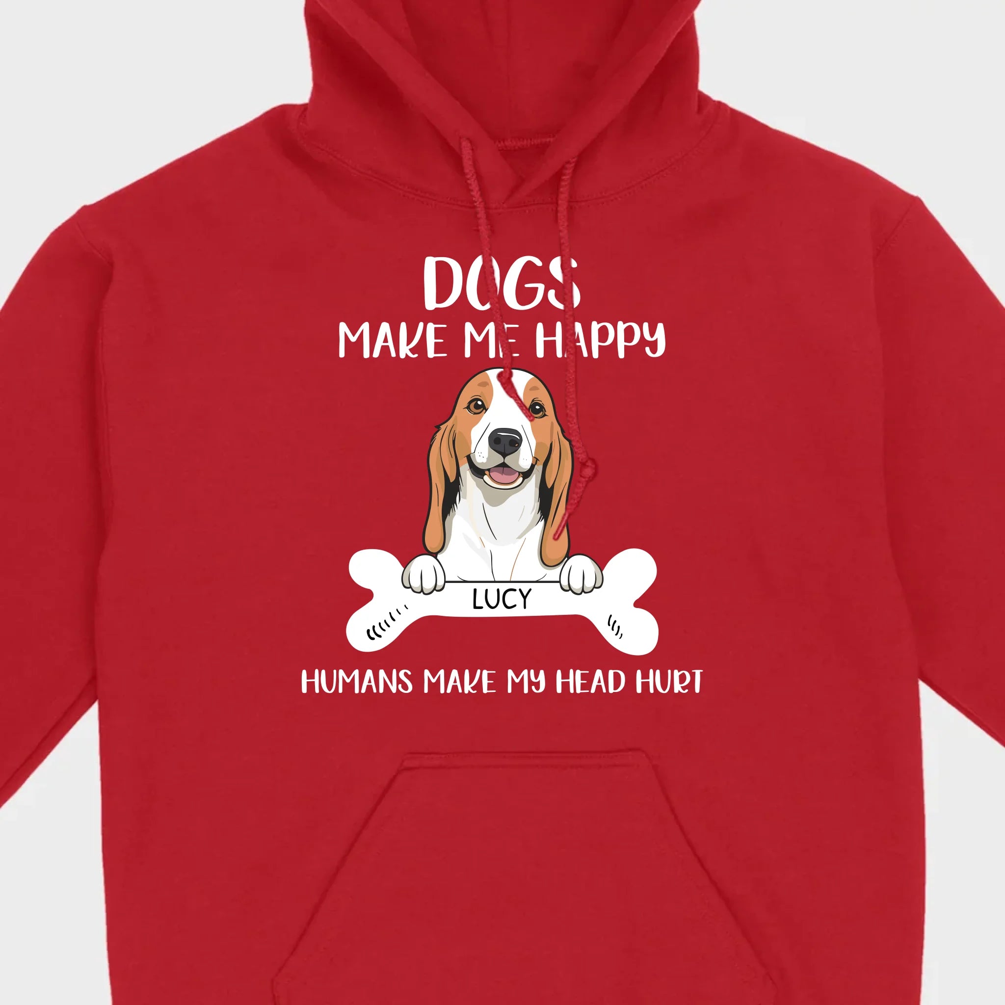 Custom Dog T-Shirt – 'Dogs Make Me Happy, Humans Make My Head Hurt' – 89Prints