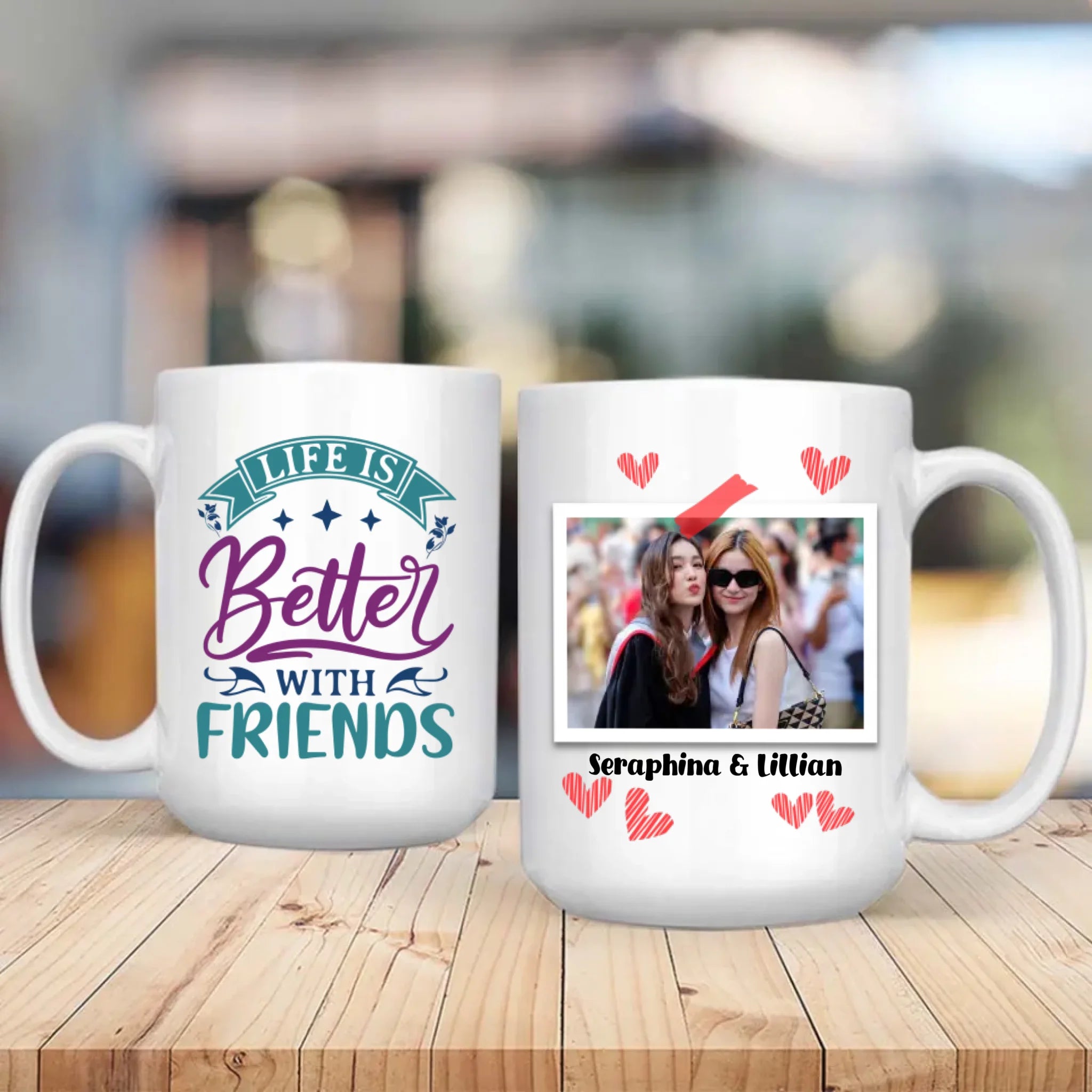 Life Is Better with Friend Mug – Classic Bestie Gift - 89Prints