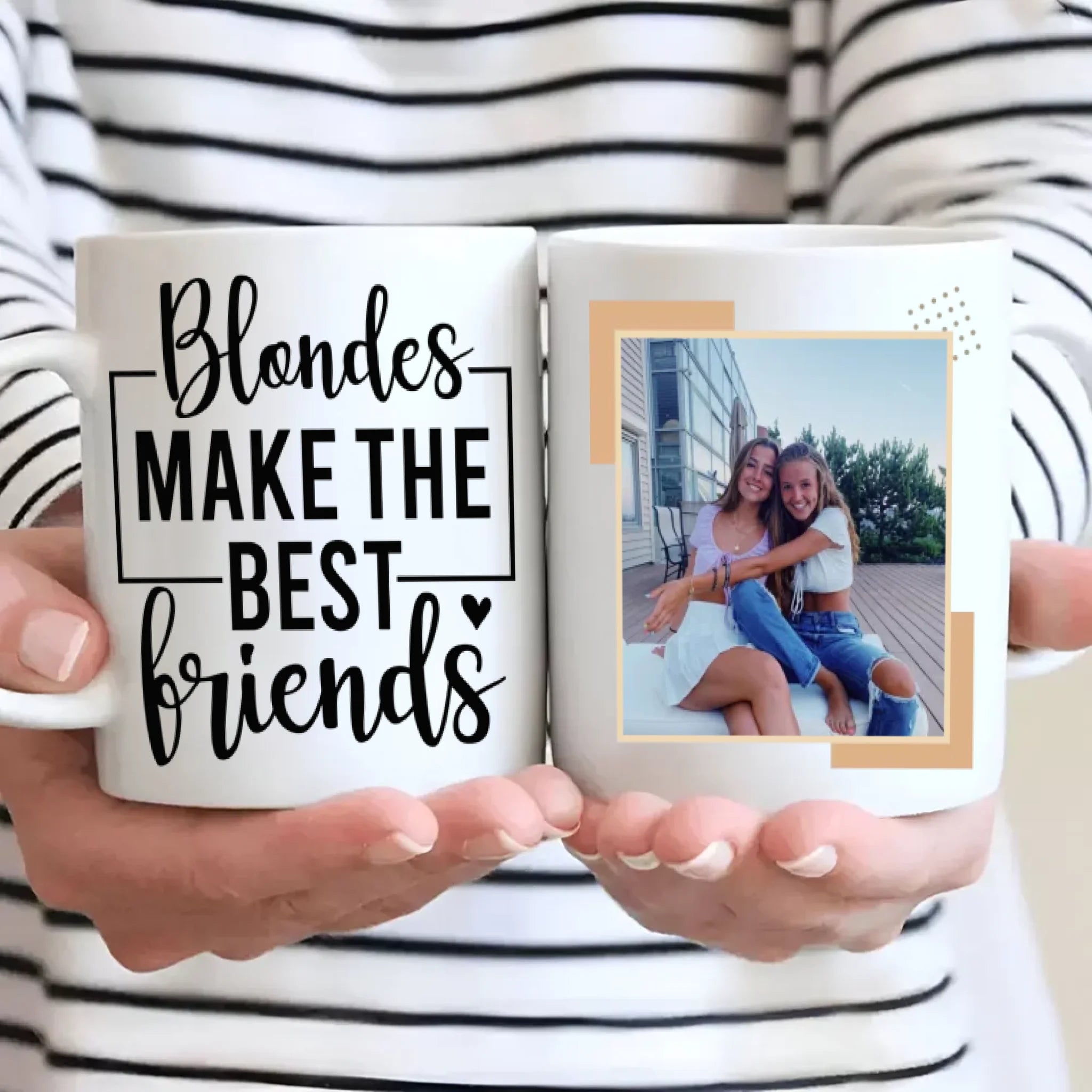 Blondes Make the Best Friends Mug – Personalized Gift for Besties - 89Prints