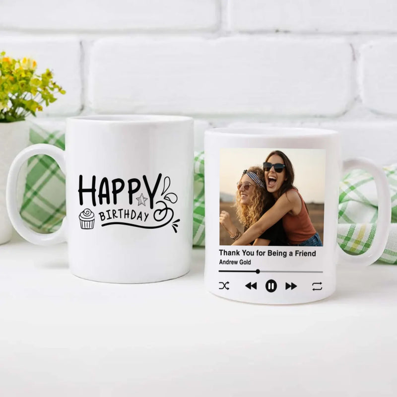 Sister Birthday Mug – Thank You for Being a Friend –89Prints