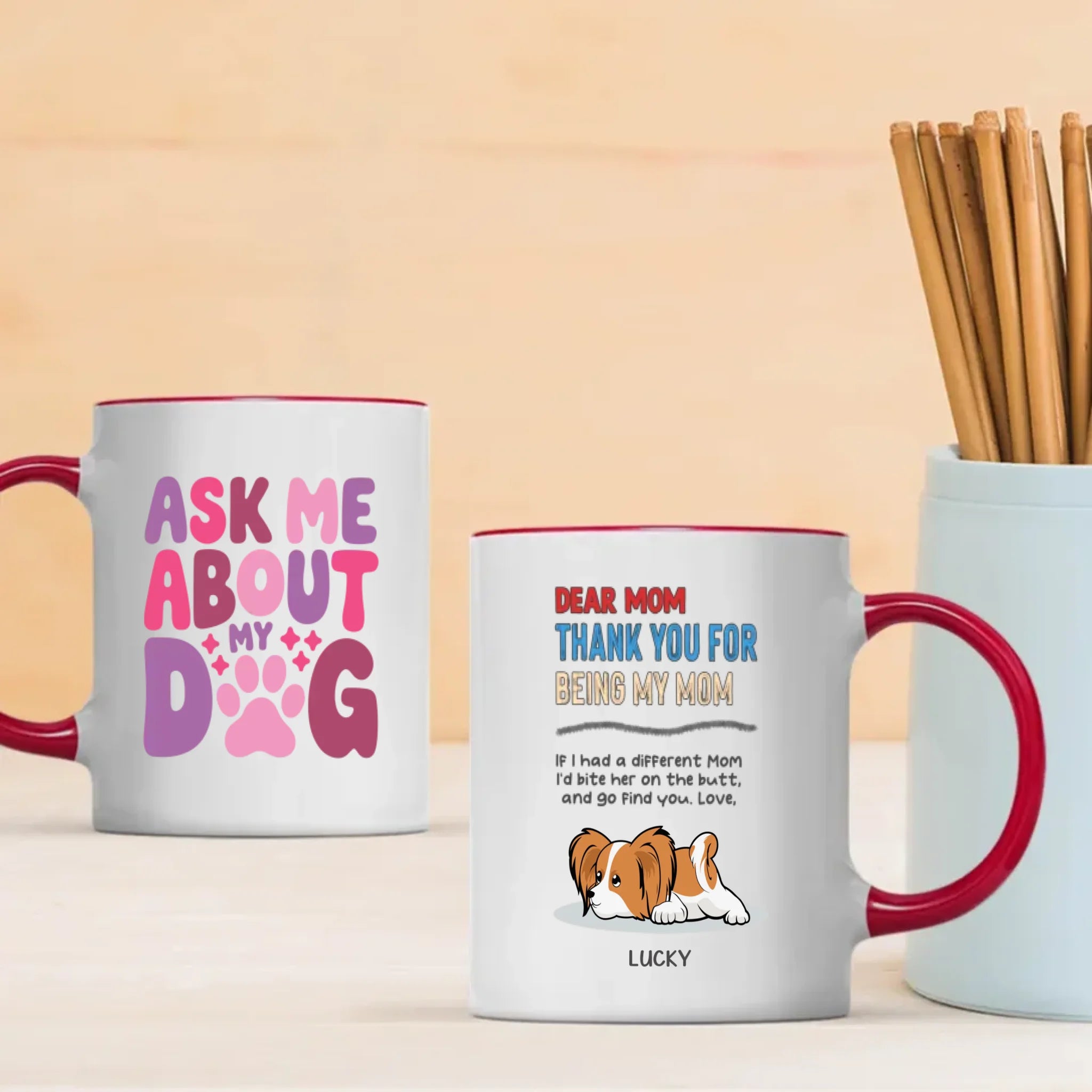 Personalized Dog Mug – Thank You for Being My Mom –89Prints
