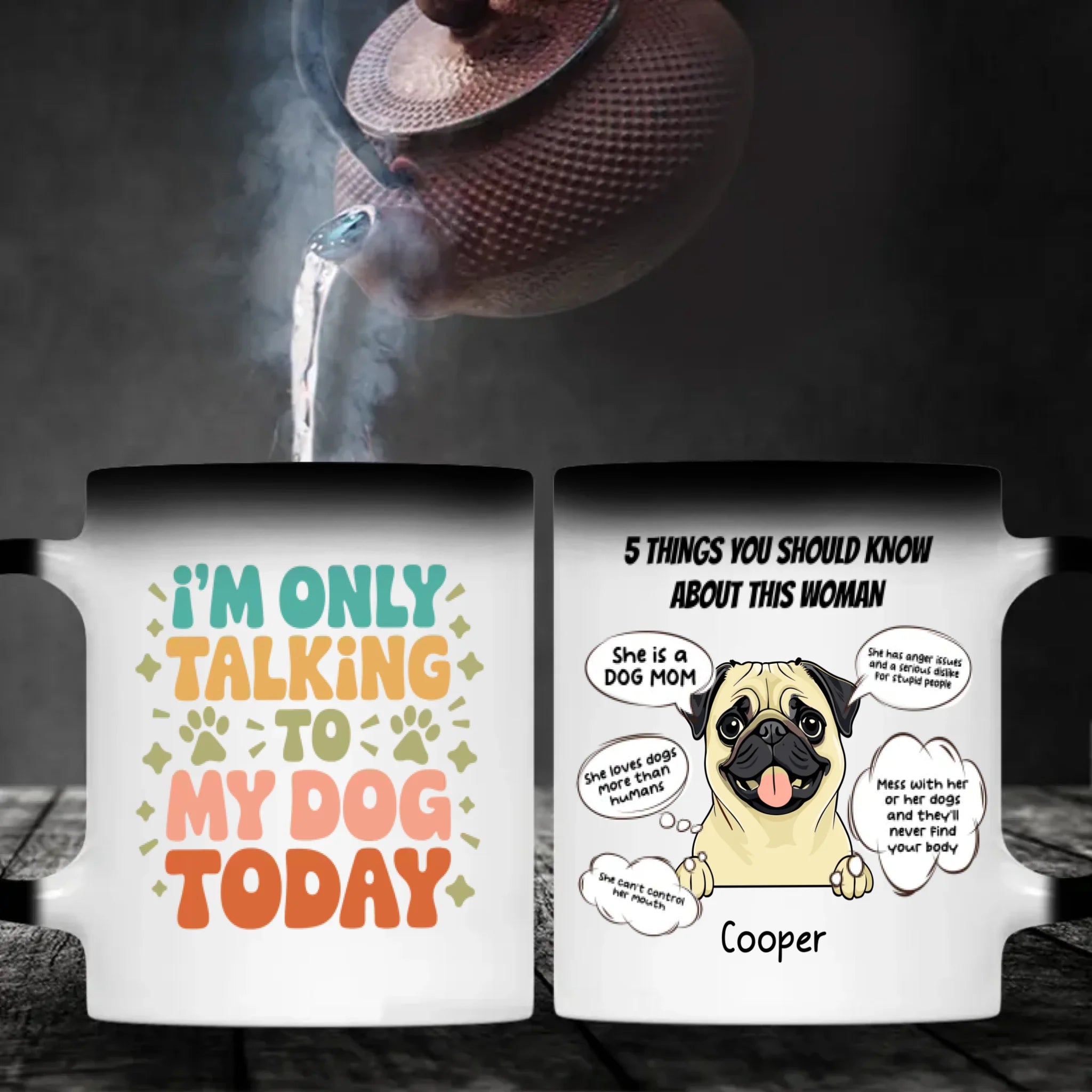 Funny Dog Mom Personalized Mug – 5 Things You Should Know About This Woman – 89Prints