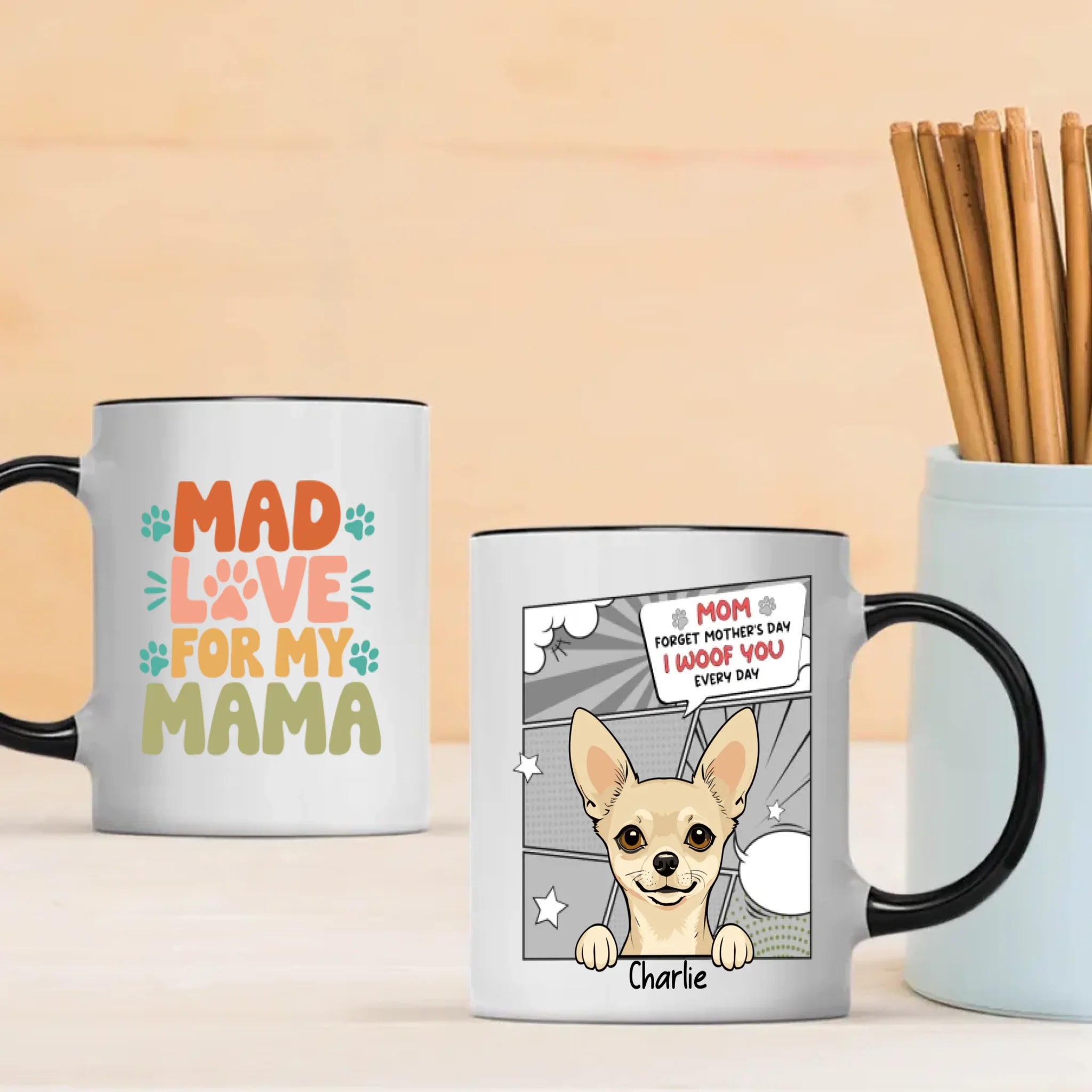 Mad Love for My Mama – Personalized Dog Mom Mug – Cute Pet Gift – 89Prints