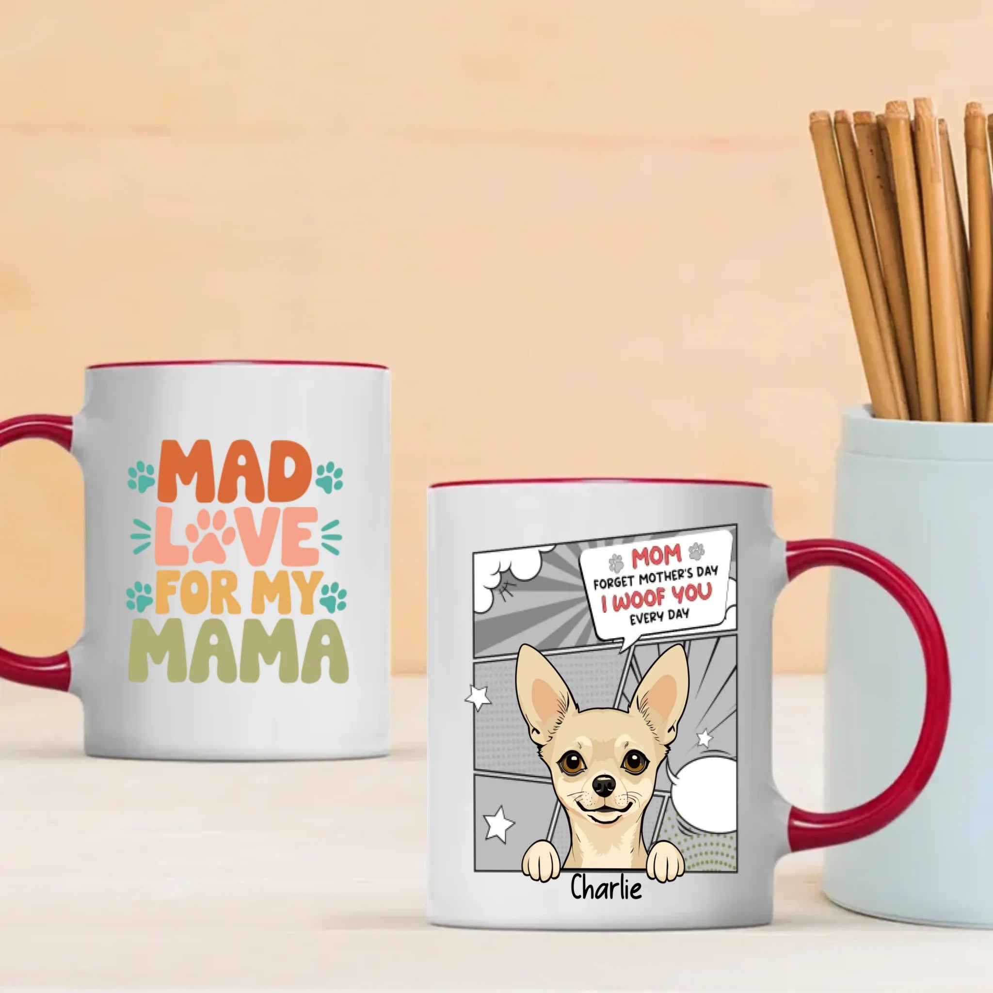 Mad Love for My Mama – Personalized Dog Mom Mug – Cute Pet Gift – 89Prints