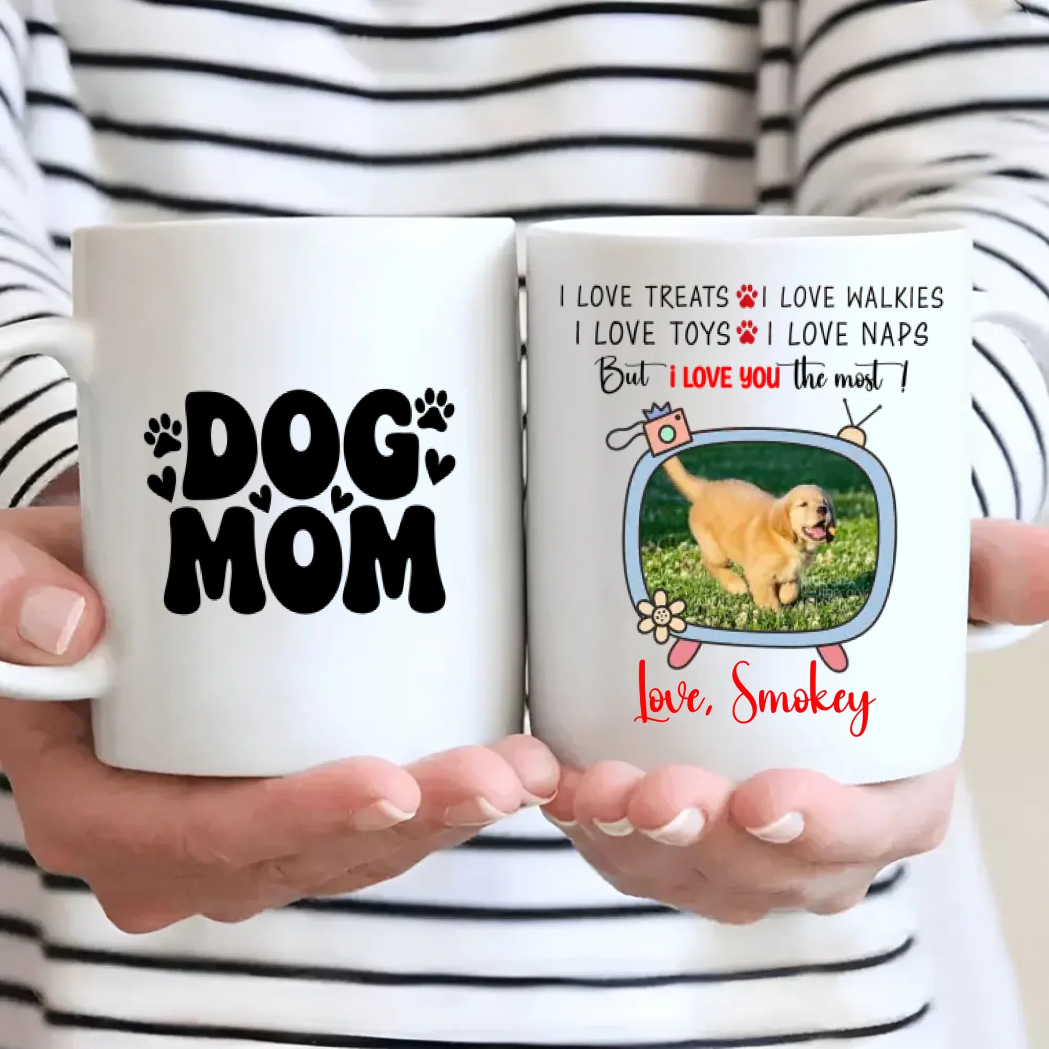 Custom Dog Mug – “I Love You The Most” Quote Cup for Dog Lovers - 89Prints