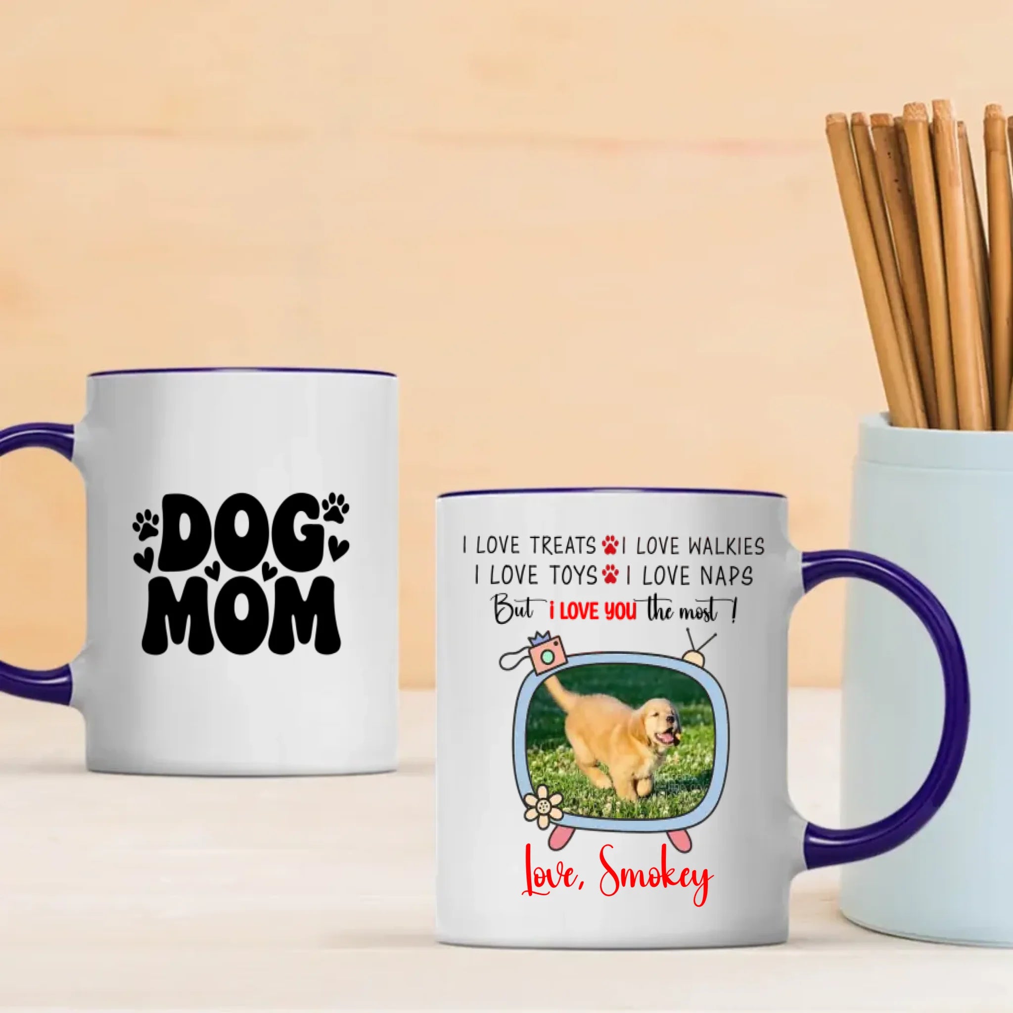 Custom Dog Mug – “I Love You The Most” Quote Cup for Dog Lovers - 89Prints