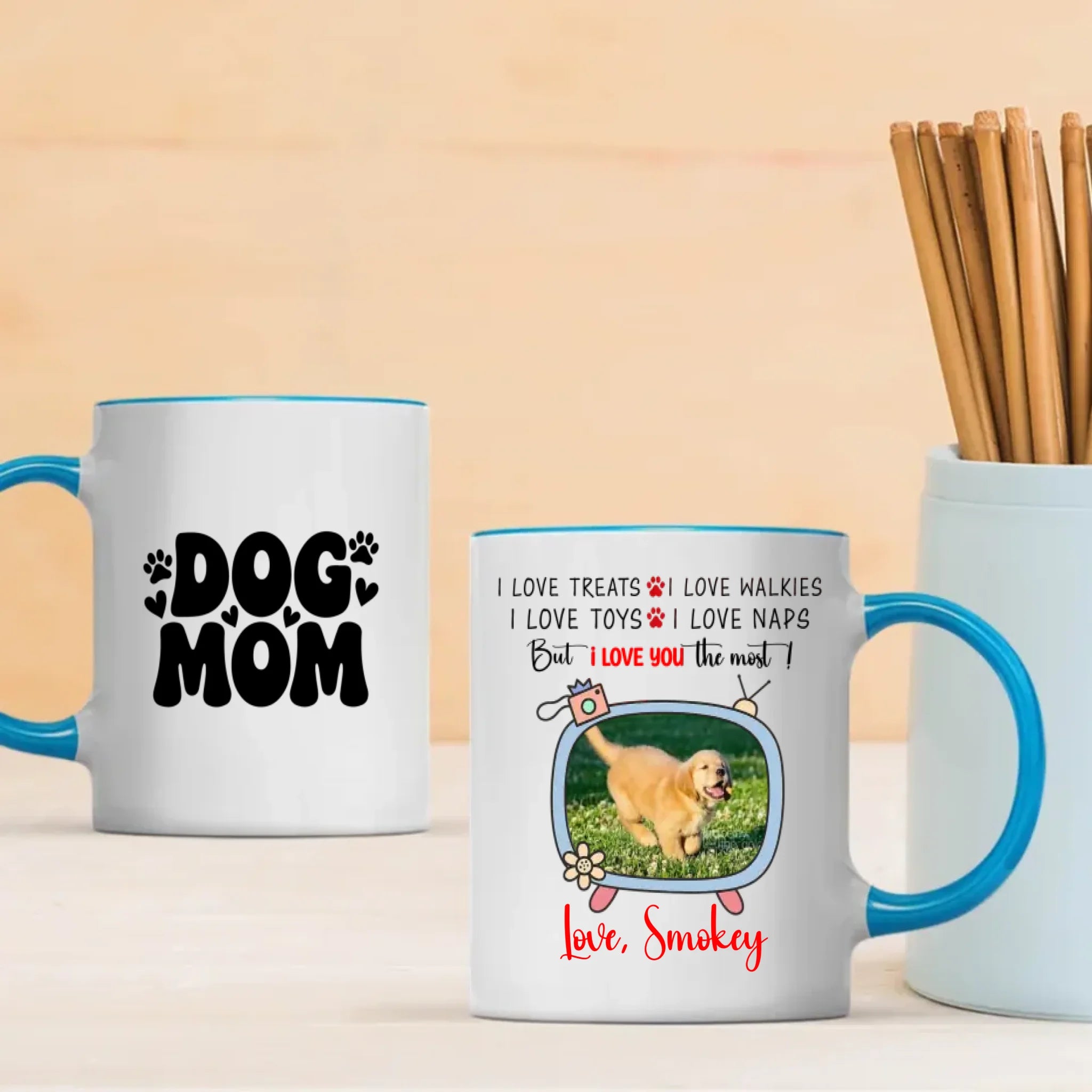 Custom Dog Mug – “I Love You The Most” Quote Cup for Dog Lovers - 89Prints