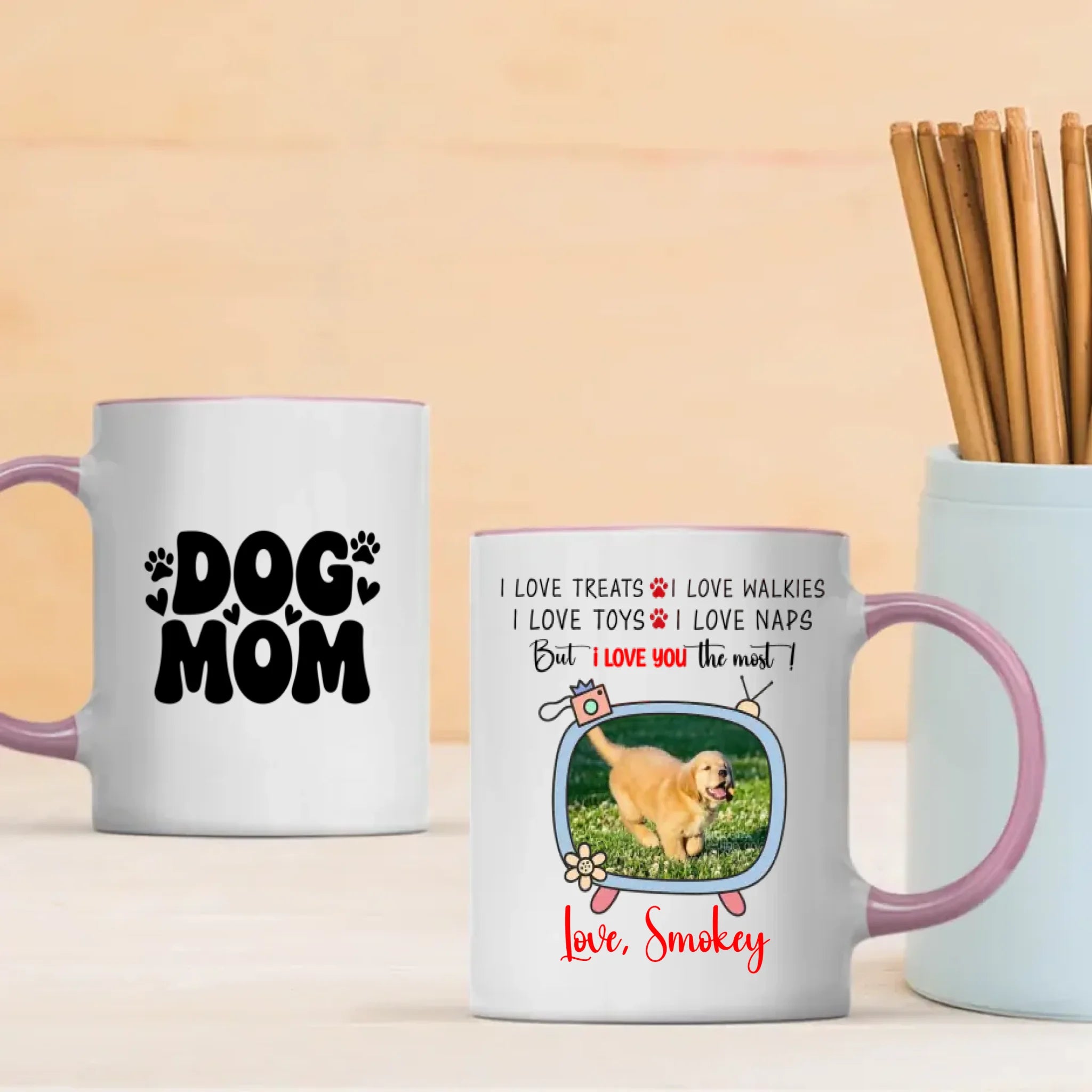 Custom Dog Mug – “I Love You The Most” Quote Cup for Dog Lovers - 89Prints