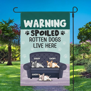 Customized French Bulldog Garden Flag – Warning Spoiled Rotten Dogs Live Here Present
