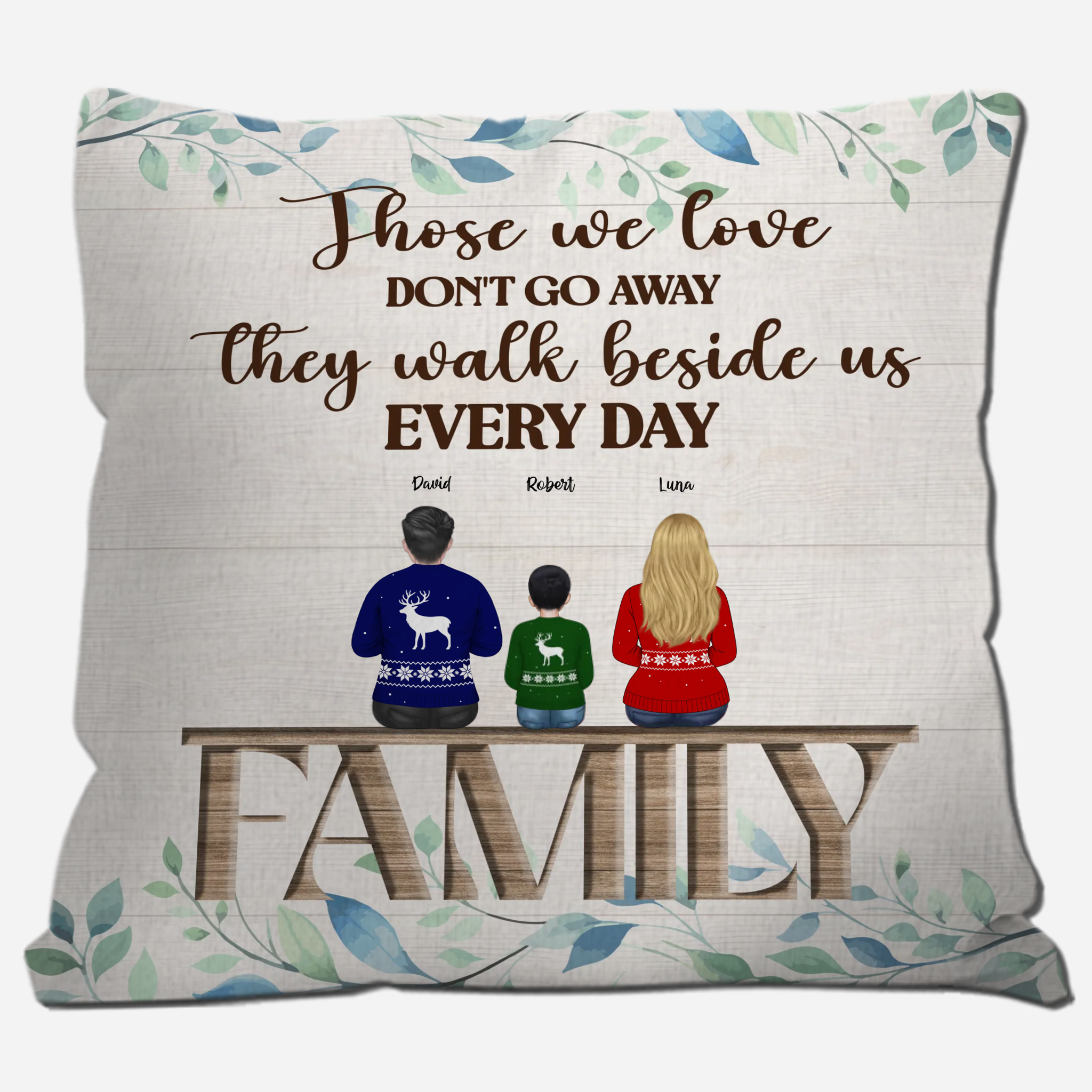 Those We Love Walk Beside Us – In Loving Memory Bespoke Name Pillow