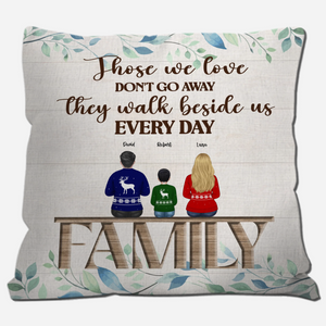 Those We Love Walk Beside Us – In Loving Memory Bespoke Name Pillow