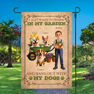 Work In My Garden Hang Out With Dogs Garden Flag – Custom Wheelbarrow Pups