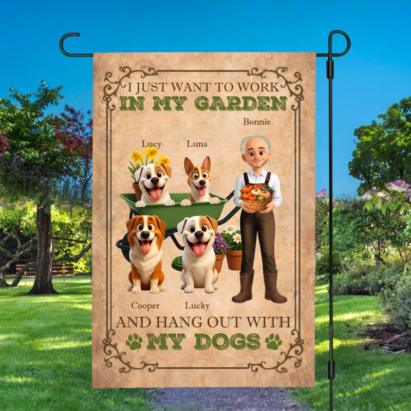 Work In My Garden Hang Out With Dogs Garden Flag – Custom Wheelbarrow Pups