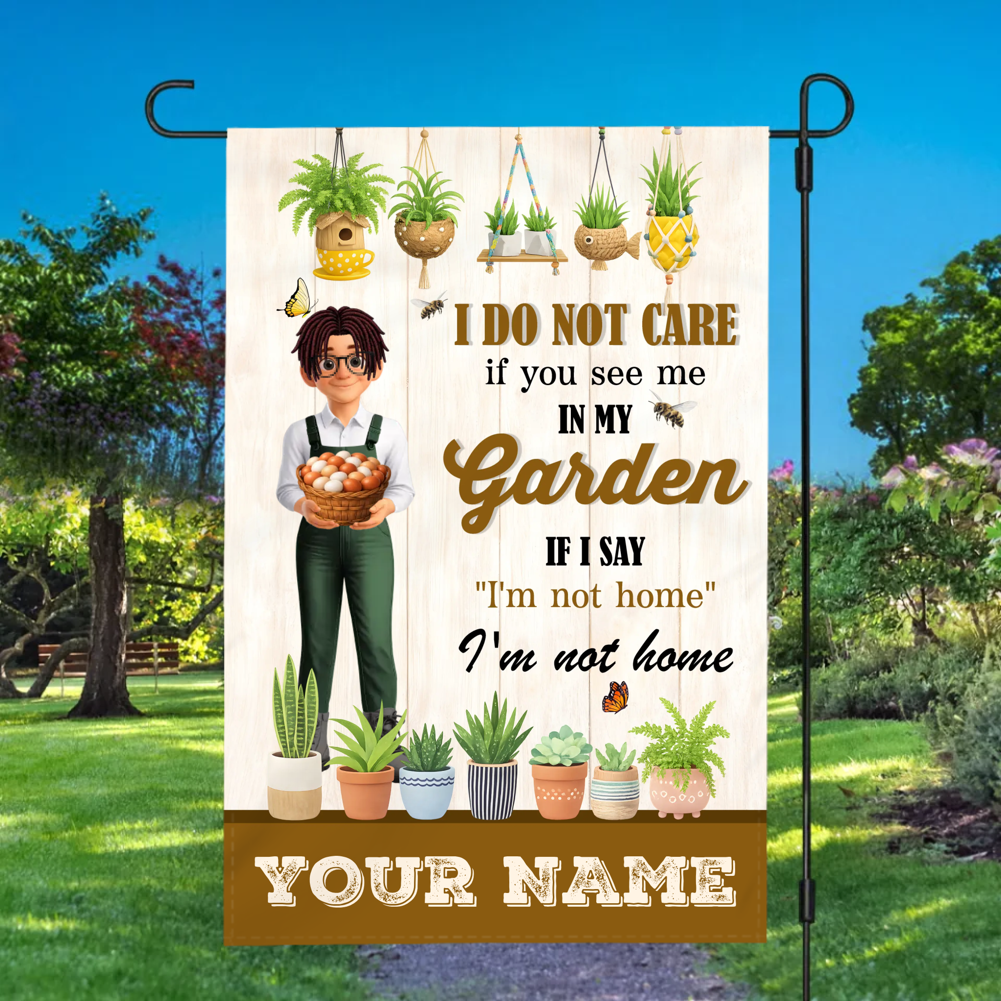 Personalized I'm Not Home Garden Flag – Rustic Style Decoration