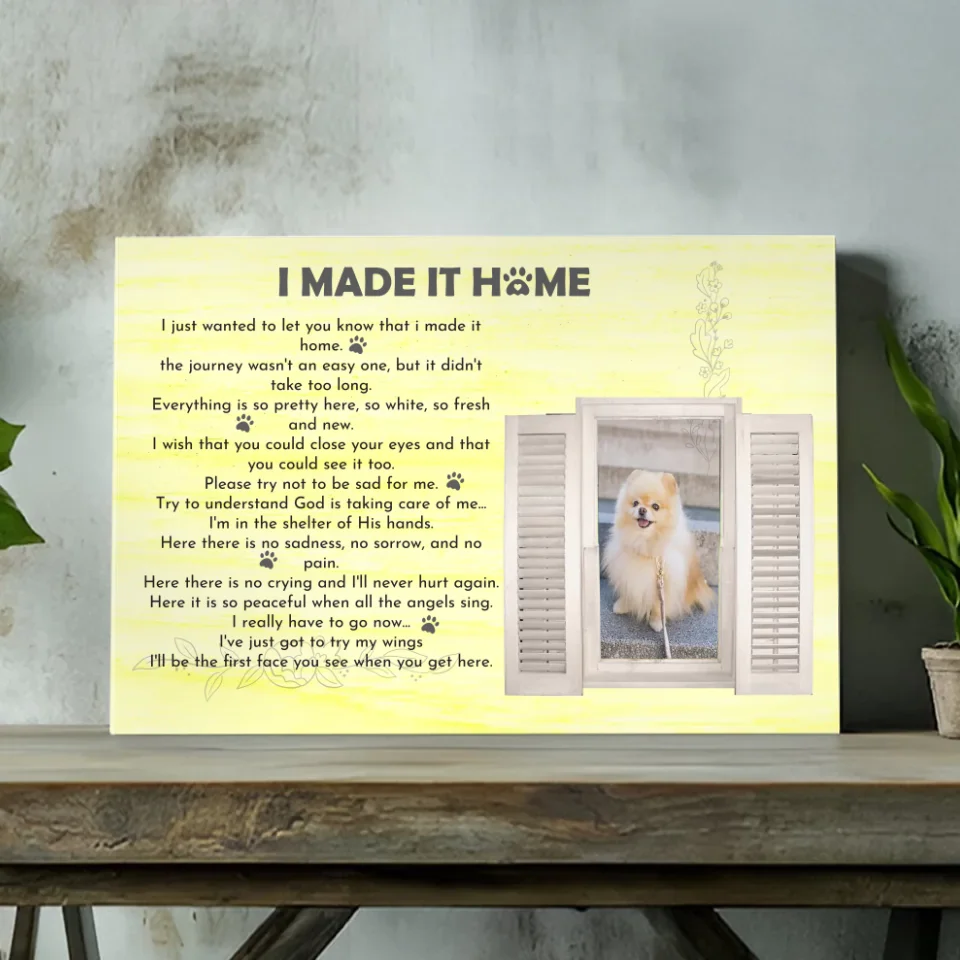 I Make It Home - A Comforting Gift Customize Your Pet