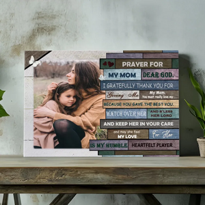 Personalized Canvas About Mom: Wishing Mom Always Be There | 89Prints