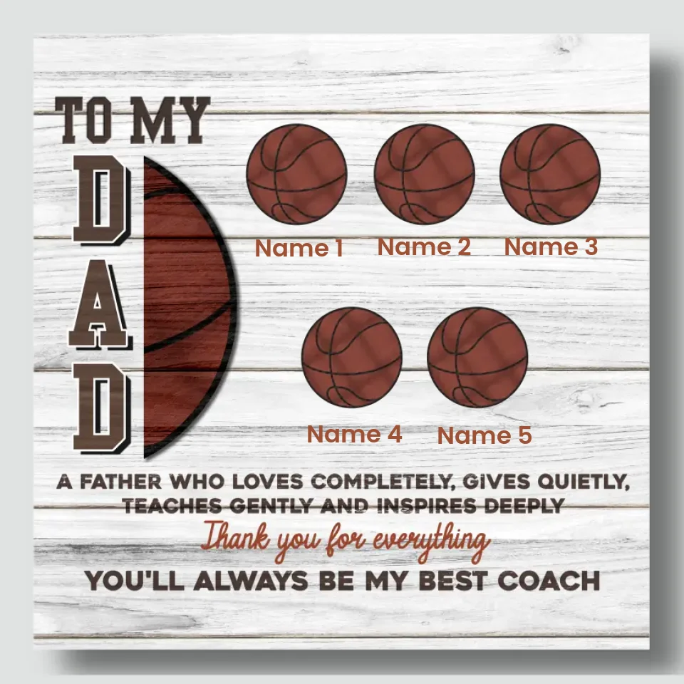 Basketball Dad, Best Coach: Custom Canvas Art Only at 89Prints