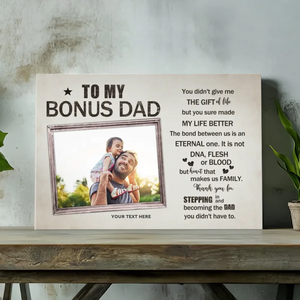 Celebrate Your Bonus Dad - Awesome Custom Canvas Art | 89Prints