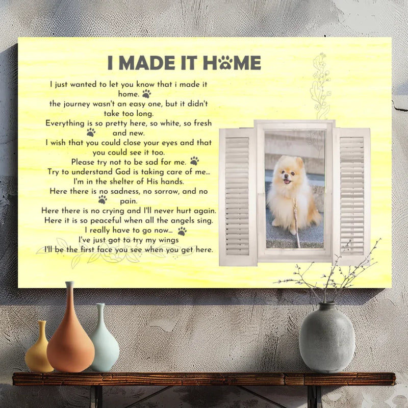 I Make It Home - A Comforting Gift Customize Your Pet