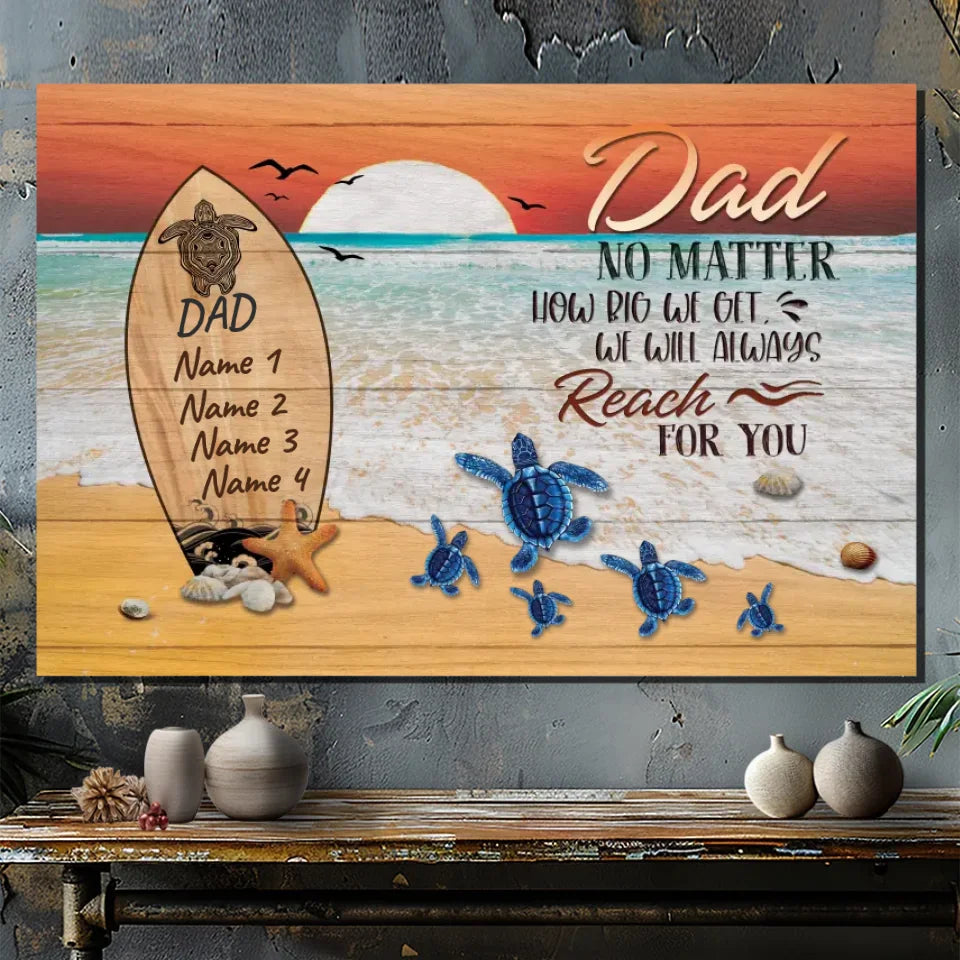 Personalized Dad Canvas - Always Reaching For You with Love | 89Prints
