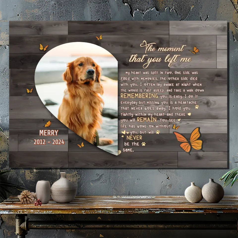 Custom Text & Photo Canvas Print - The moment that you left me