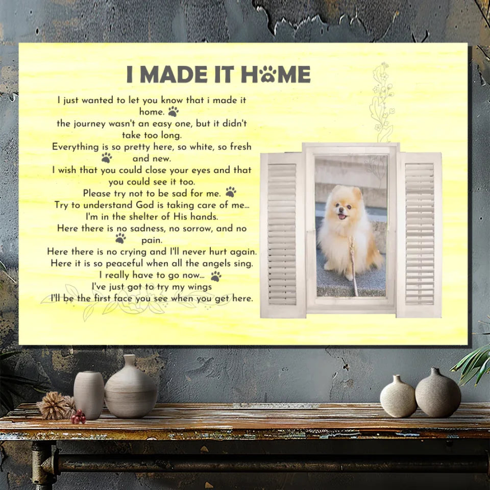 I Make It Home - A Comforting Gift Customize Your Pet