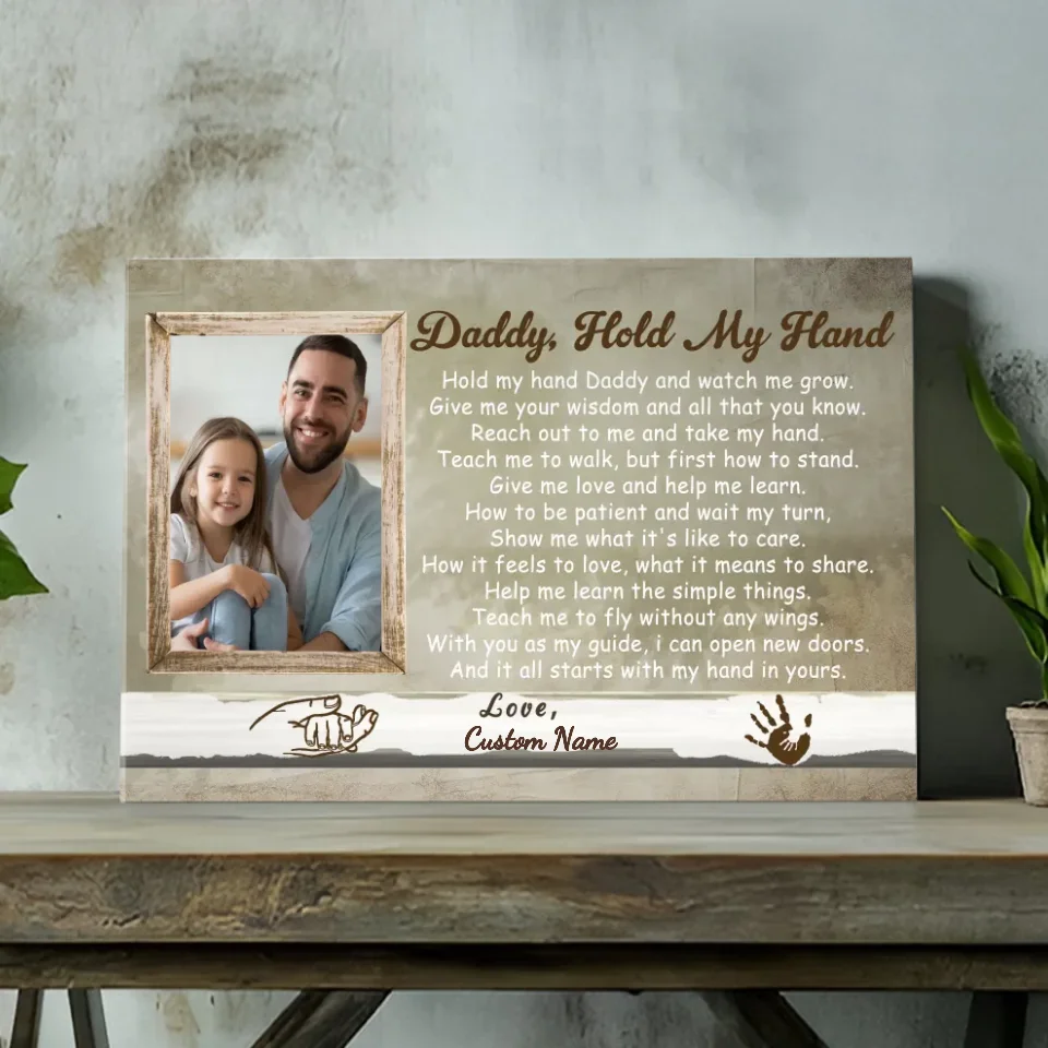 Daddy, Hold My Hand – Personalized Canvas with Heartfelt Poem for Fathers