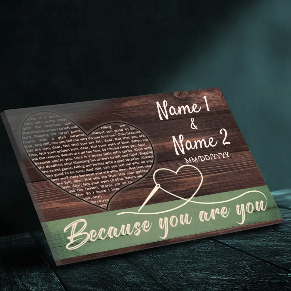 Custom Canvas: Because You Are You - Personalized Gift for Couples