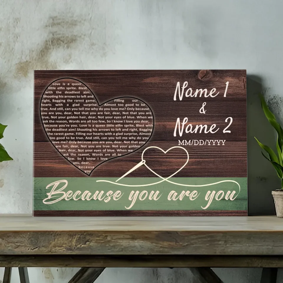 Custom Canvas: Because You Are You - Personalized Gift for Couples