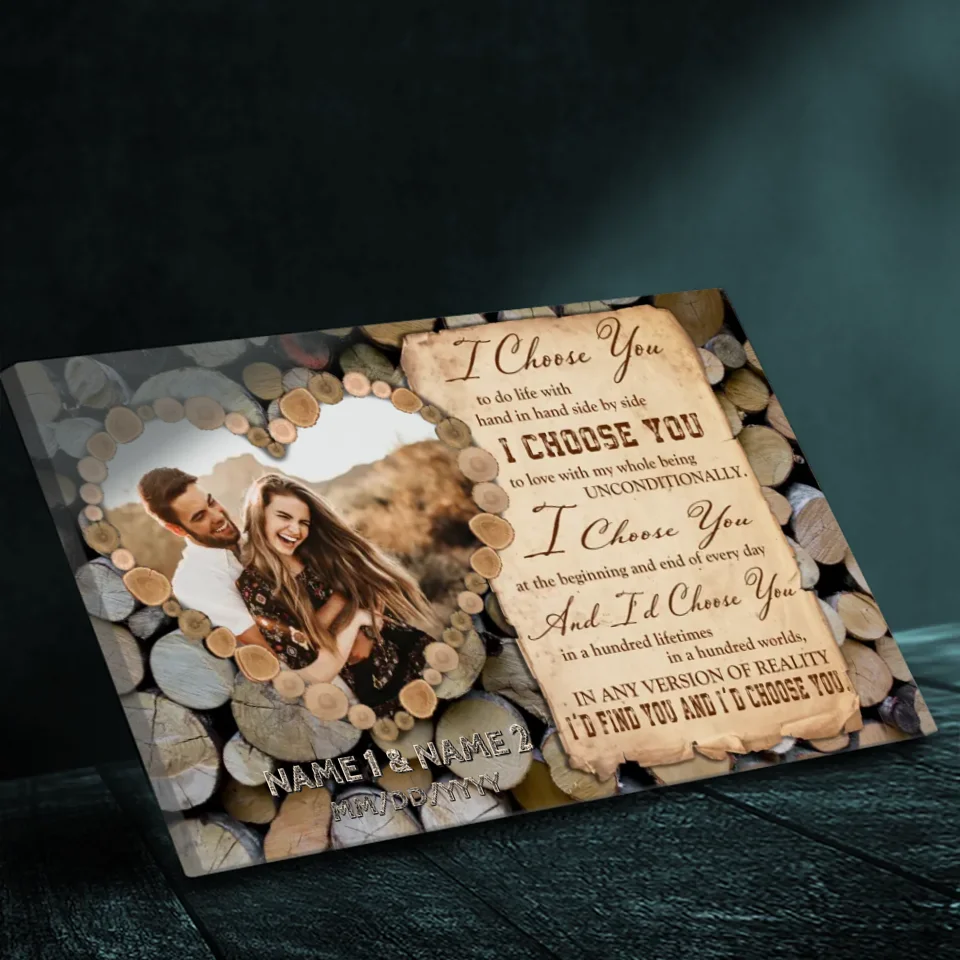 I Choose You - Custom Romantic Canvas for Couples At 89Prints