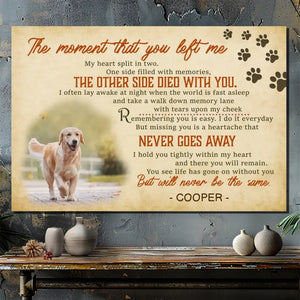 Personalized Pet Memorial Canvas - The Moment You Left Me | 89Prints