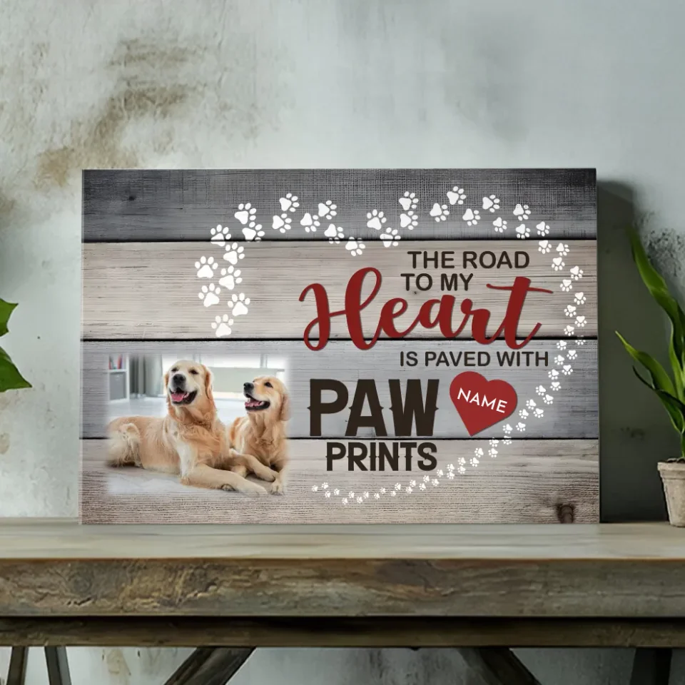 Personalized Dog Canvas - The Path of the Heart is Paved with Dog Paws