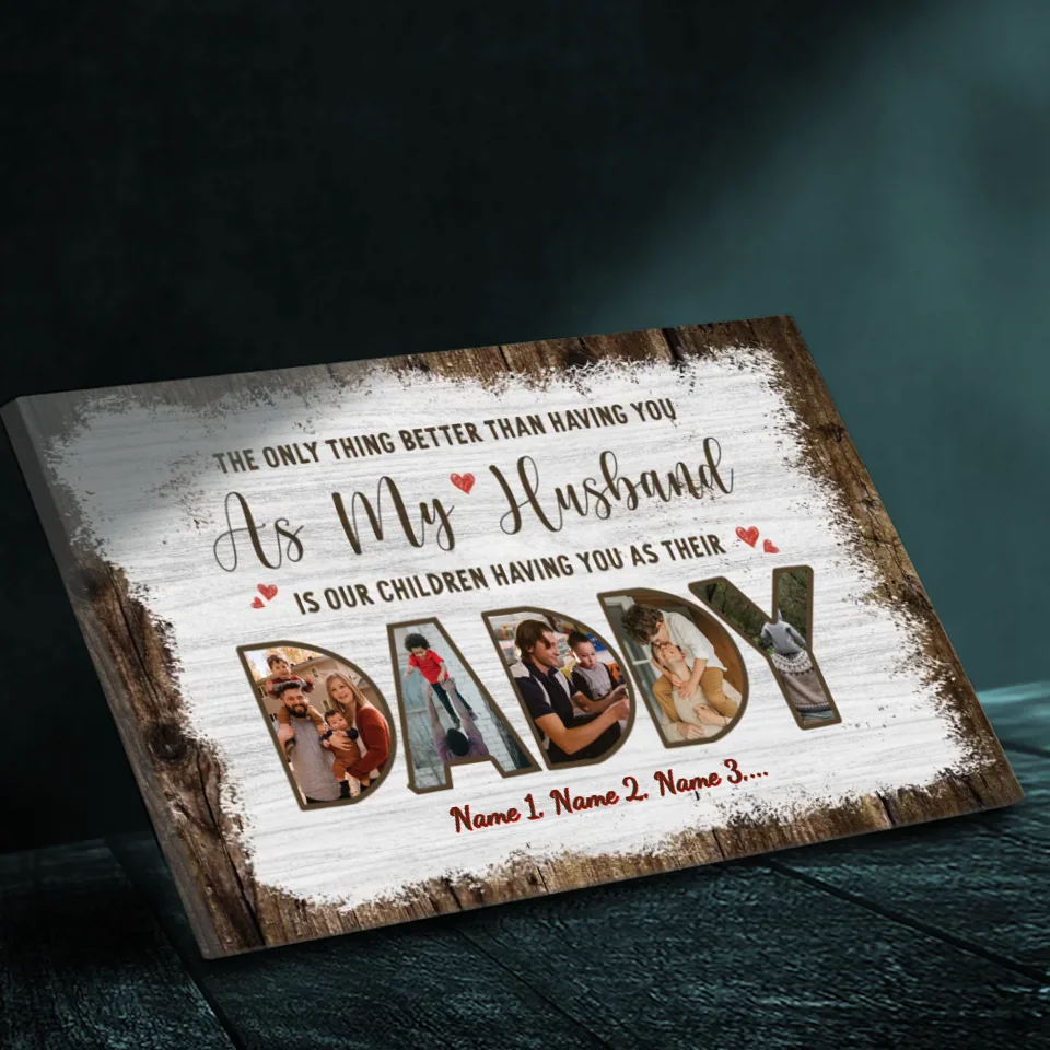 Customizable Daddy Canvas - A Heartfelt Gift for Husbands and Fathers