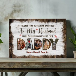 Customizable Daddy Canvas - A Heartfelt Gift for Husbands and Fathers