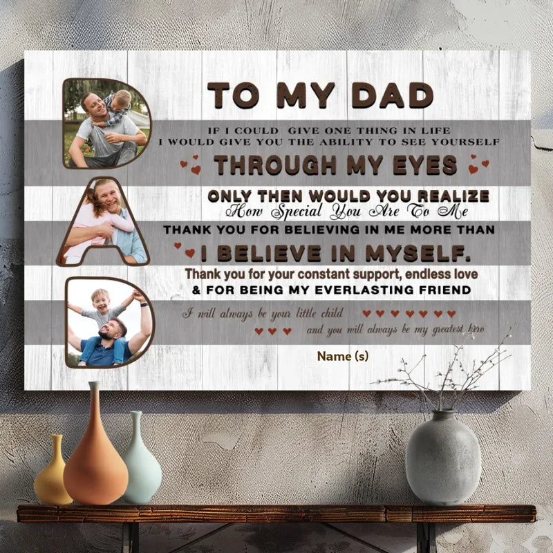 To My Dad: You Are My Greatest Hero - Customizable Canvas Art