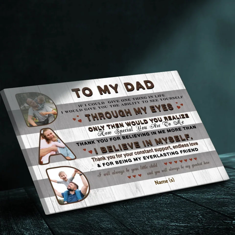 To My Dad: You Are My Greatest Hero - Customizable Canvas Art