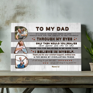 To My Dad: You Are My Greatest Hero - Customizable Canvas Art