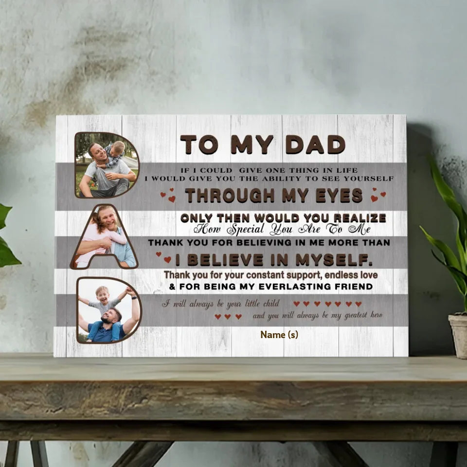 To My Dad: You Are My Greatest Hero - Customizable Canvas Art