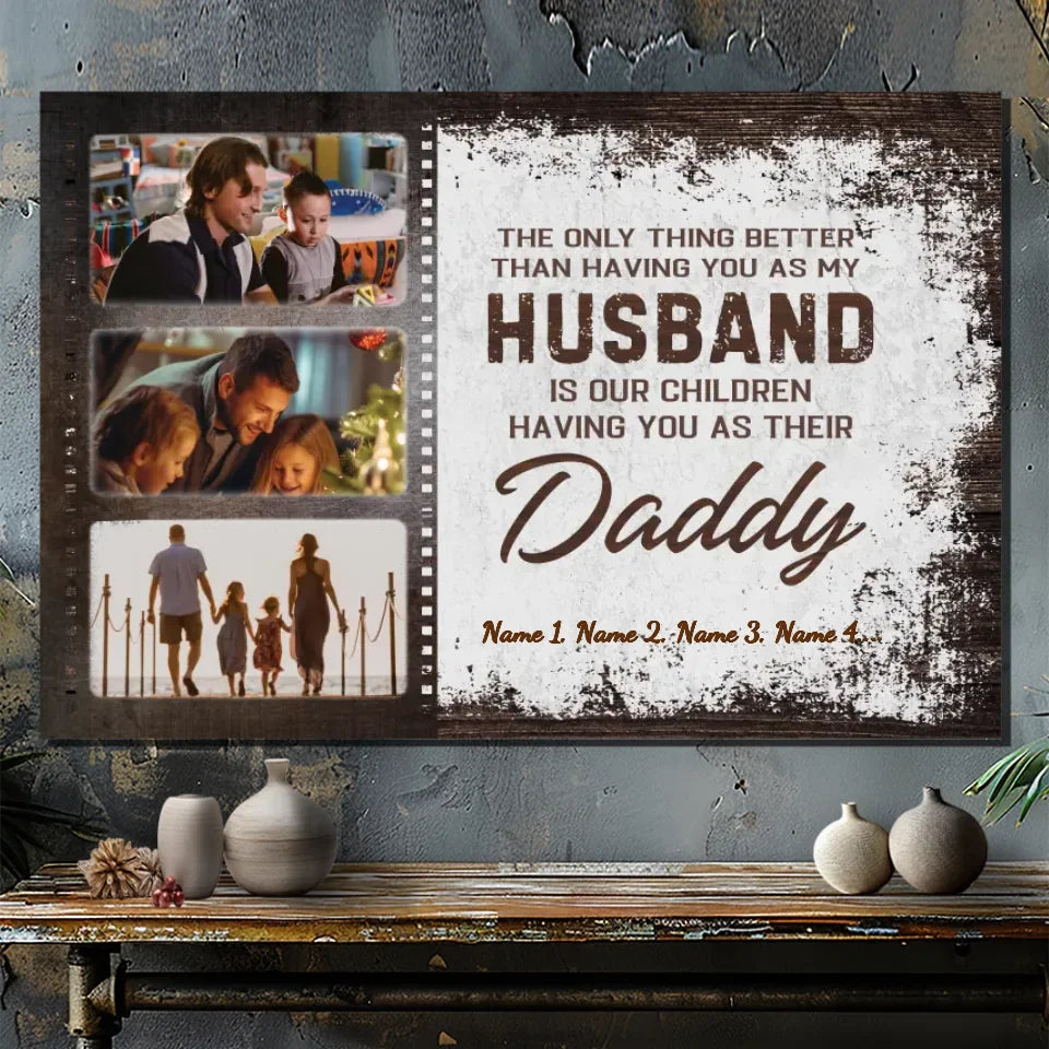 Personalized Husband & Daddy Canvas - A Loving Tribute from Wife and Kids