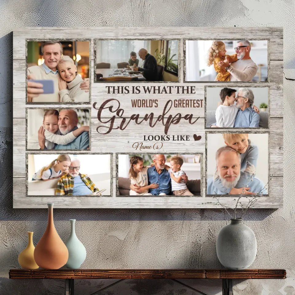 This Is What the World's Greatest Grandpa Looks Like - Personalized Canvas