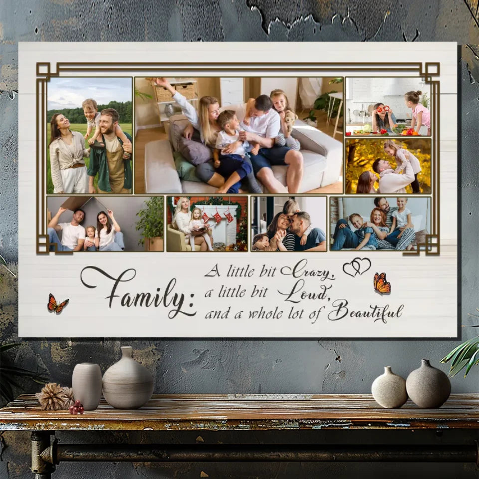 Personalized Family Canvas: A Little Bit Crazy, A Lot of Love | 89Prints