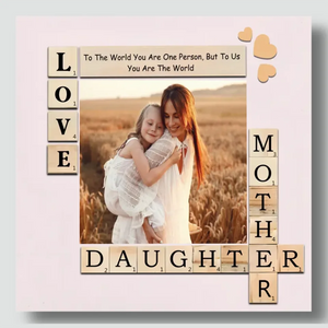 Customizable Canvas for Daughters – You Are Our World | 89Prints