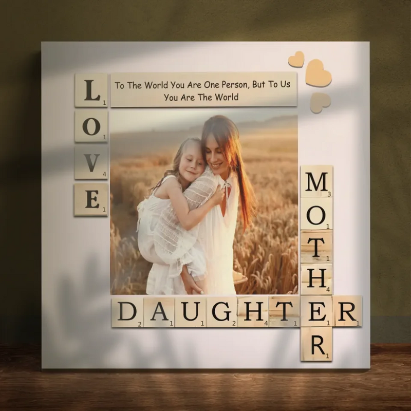 Customizable Canvas for Daughters – You Are Our World | 89Prints