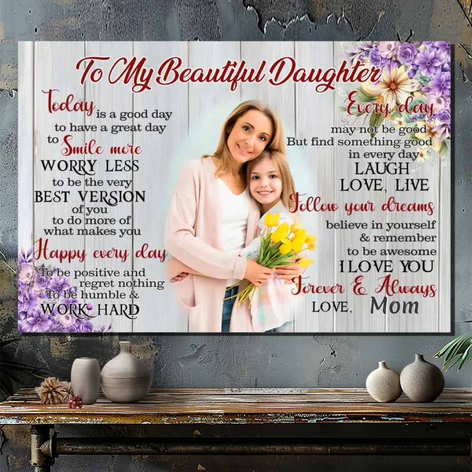 Customizable Canvas: Inspire Your Daughter with Love and Positivity | 89Prints