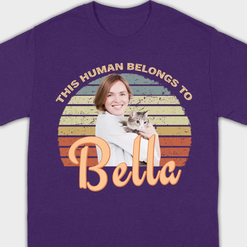 This Human Belongs to Your Dog Name Custom Dog T-Shirts by 89Prints