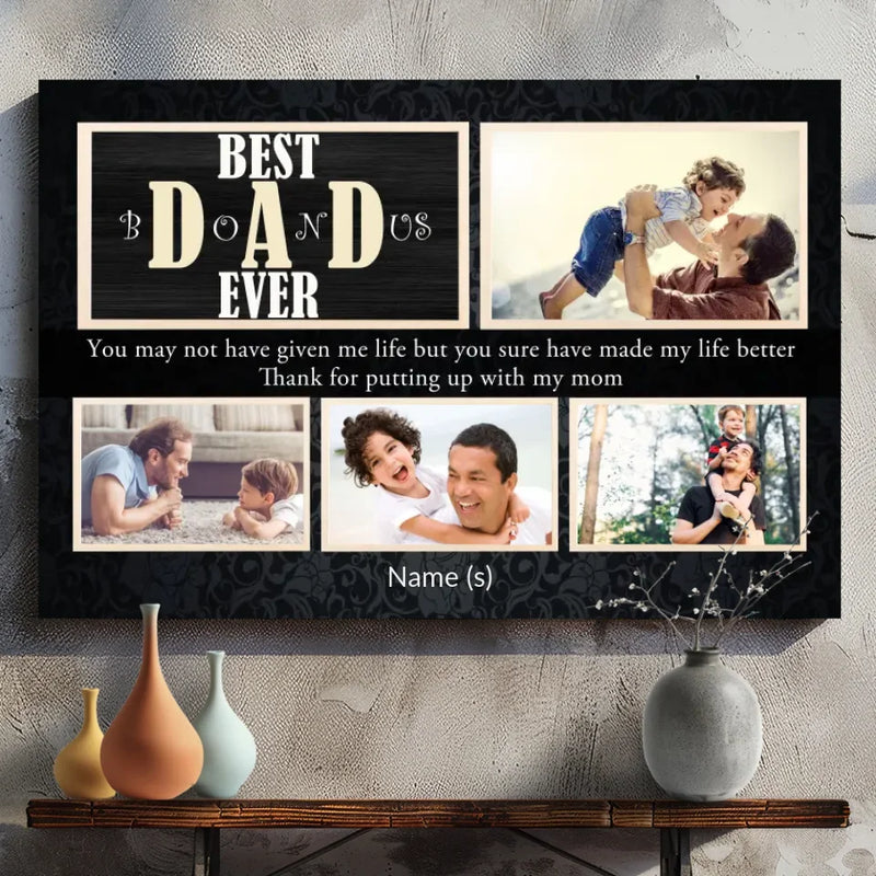 Best Bonus Dad Ever – Personalized Canvas for the Ultimate Father Figure